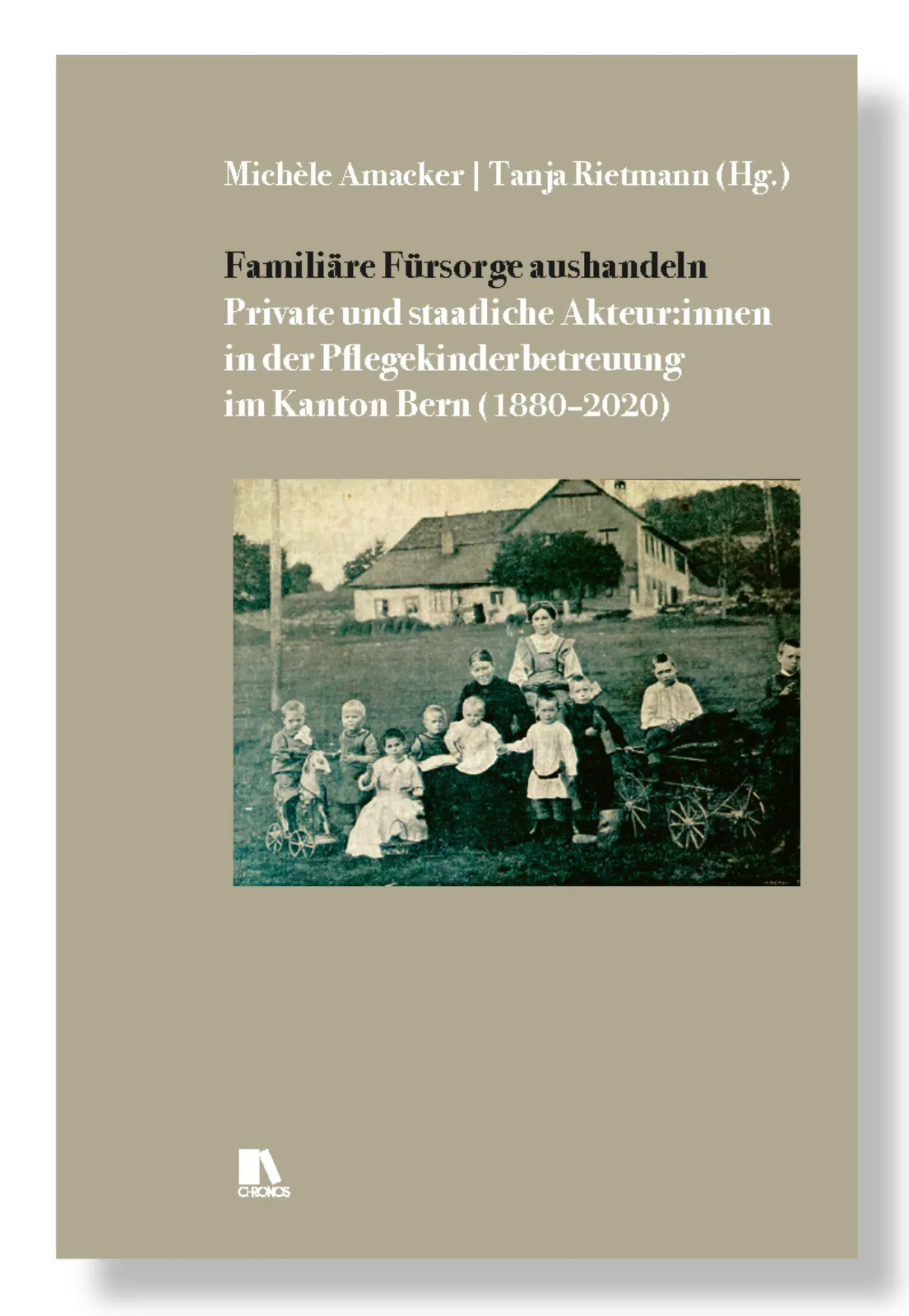Buchvernissage: Familiäre Fürsorge aushandeln. Private und staatliche Akteur:innen in der Pflegekinderbetreuung im Kanton Bern (1880-2020)